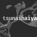 tsunaihaiya
