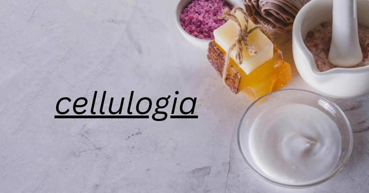cellulogia